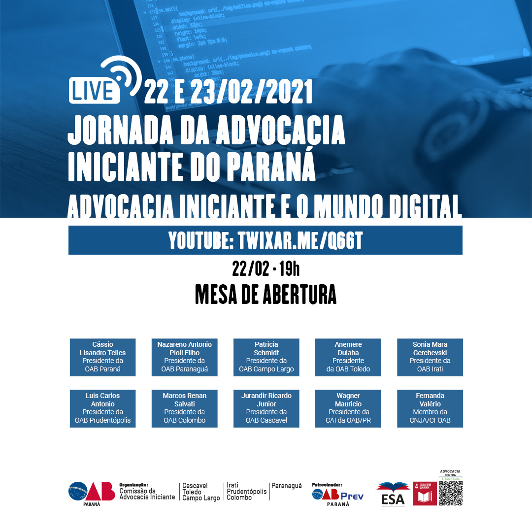 I Jornada da Advocacia Iniciante: ADVOCACIA INICIANTE E O MUNDO DIGITAL